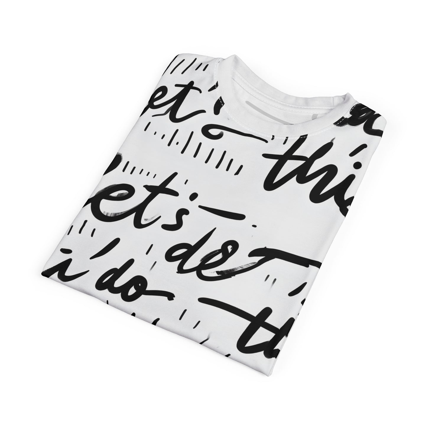 Motivational Unisex Cut & Sew Tee - "Let's Do This!" Black and White Design