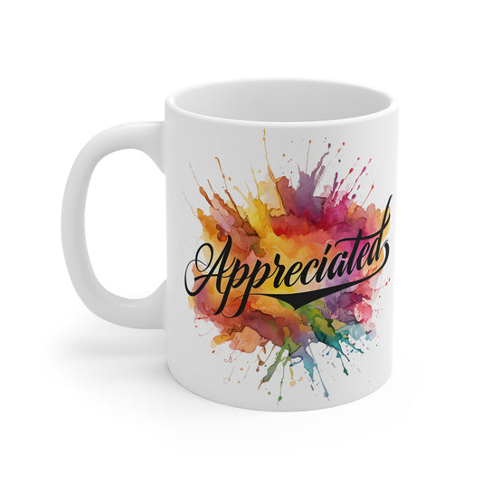 Colorful 'Appreciated' 11oz Coffee Mug